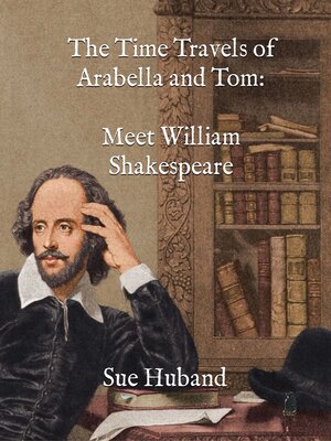 cover image of The Time Travels of Arabella and Tom